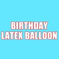 BIRTHDAY LATEX BALLOON
