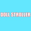 DOLL STROLLER