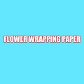 FLOWER WRAPPING PAPER