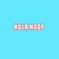 HULA HOOP