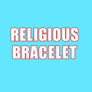 RELIGIOUS BRACELET