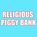 RELIGIOUS PIGGY BANK