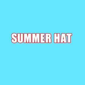 SUMMER HAT