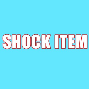 SHOCK ITEM