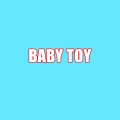 BABY TOY